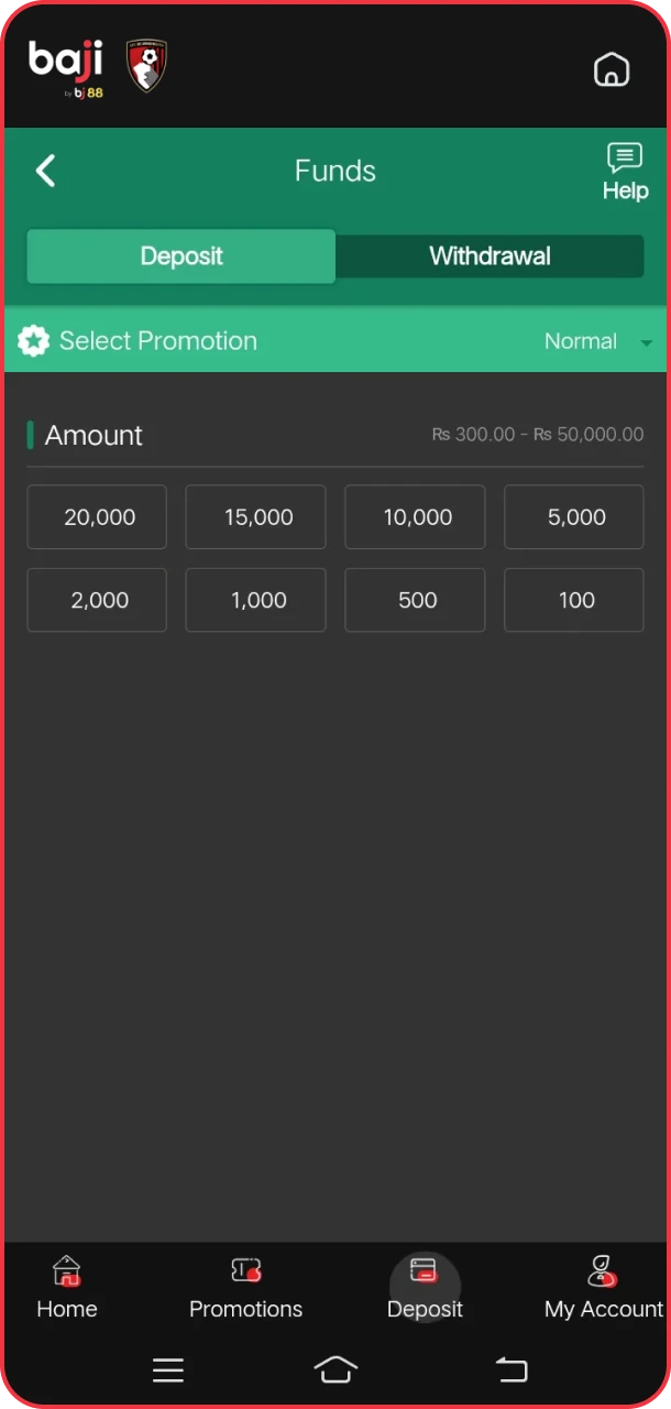 Confirm your deposit and unlock instant fun at Baji.