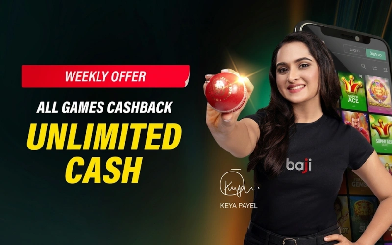 Receive unlimited Baji cashbacks on all available games.